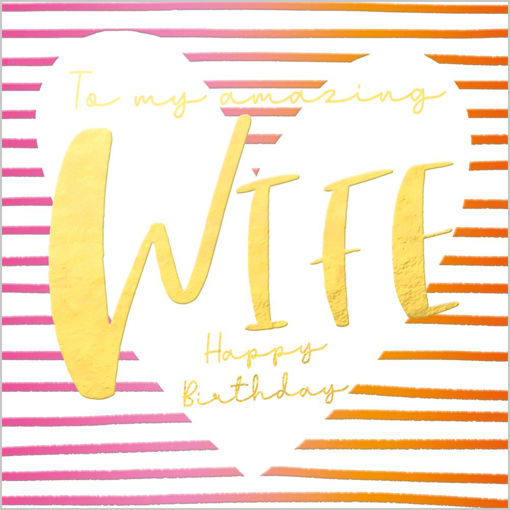 Picture of AMAZING WIFE BIRTHDAY CARD